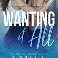 wanting it all livia grant