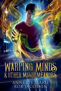 warping minds, annette marie
