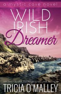 wild irish dreamer, tricia o'malley