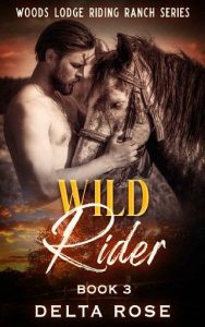 wild rider, delta rose