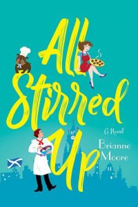 all stirred up, brianne moore