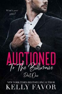 auctioned billionaire, kelly favor
