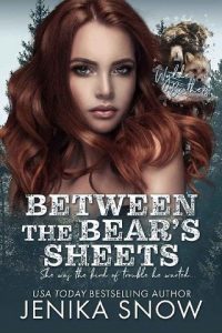 between bears's sheets, jenika snow