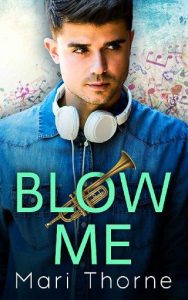 blow me, mari thorne