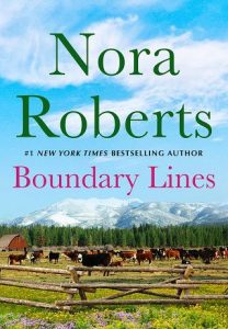boundary lines, nora roberts