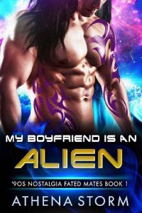 boyfriend alien, athena storm