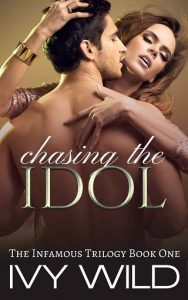 chasing idol, ivy wild