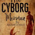 cyborg merman amanda milo