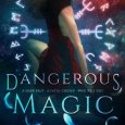 dangerous magic cassandra faye