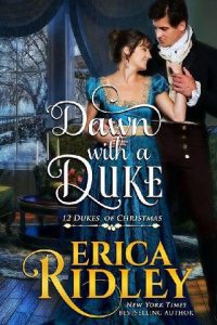 dawn with duke, erica ridley