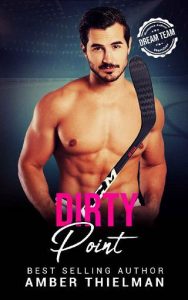 dirty point, amber thielman