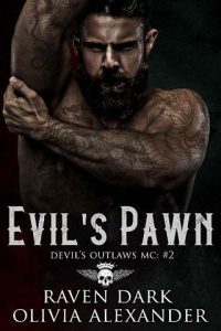 evil's pawn, raven dark