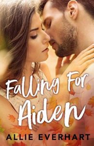 falling for aiden, allie everhart