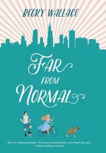 far from normal, becky wallace