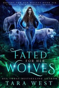 fated her wolves, tara west
