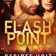 flash point desiree holt
