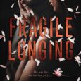 fragile longing cora reilly