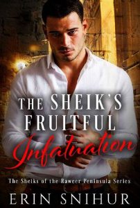 fruitful infatuation, erin snihur