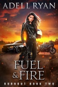 fuel fire, adell ryan