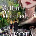 gettin' witched dakota cassidy