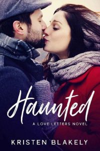 haunted, kristen blakely