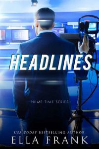 headlines, ella frank