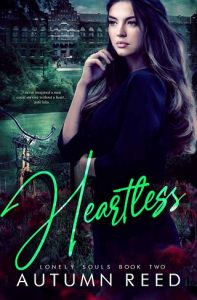 heartless, autumn reed
