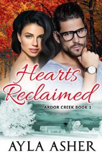 hearts reclaimed, ayla asher