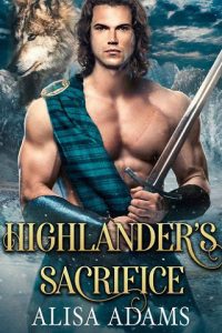 highlander's sacrifice, alisa adams