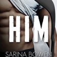 him sarina bowen