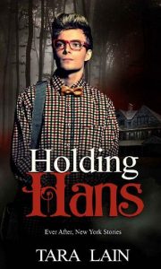 holding hans, tara lain
