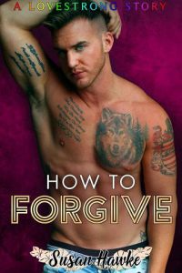 how to forgive, susan hawke