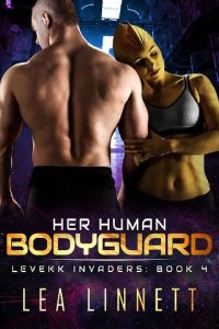 human bodyguard, lea linnett
