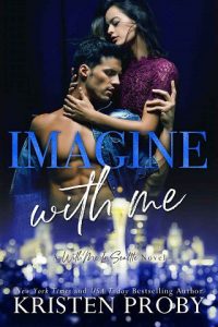 imagine with me, kristen proby