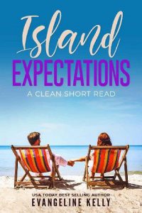 island expectations, evangeline kelly