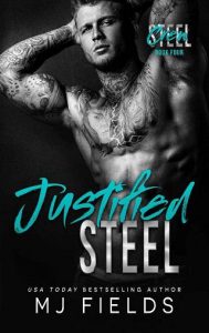 justified steel, mj fields