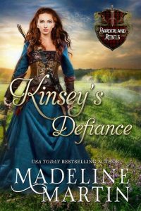 kinsey's defiance, madeline martin