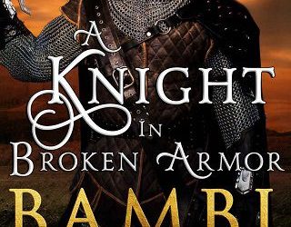 knight broken armor bambi lynn