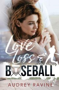 love loss baseball, audrey ravine