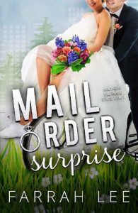 mail order surprise, farrah lee