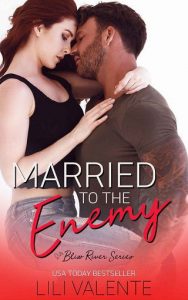 married to enemy, lili valente