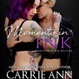moments in ink carrie ann ryan