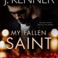 my fallen saint j kenner