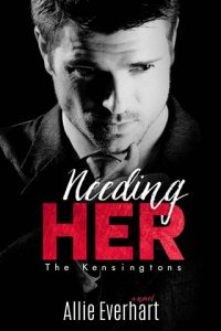 needing her, allie everhart