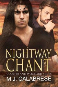 nightway chant, mj calabrese