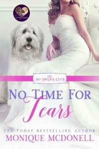 no time tears, monique mcdonell