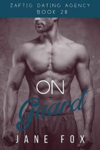 on guard, jane fox