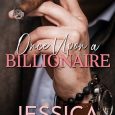 once upon billionaire jessica lemmon