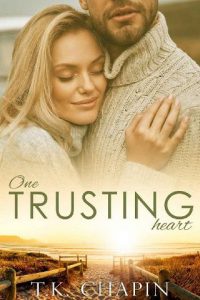 one trusting heart, tk chapin