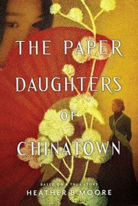 paper daughters chinatown heather b moore